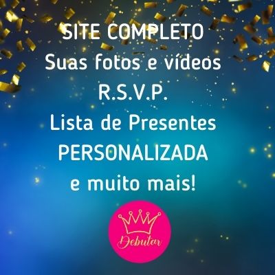 Tudo que você precisa saber para Fazer Seu Lido Site de Debutante - Debutar